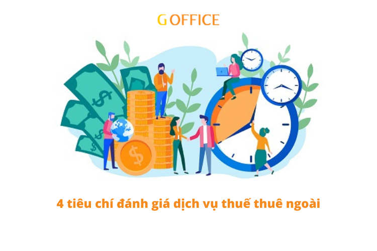 4 tiêu chí đánh giá dịch vụ thuế thuê ngoài